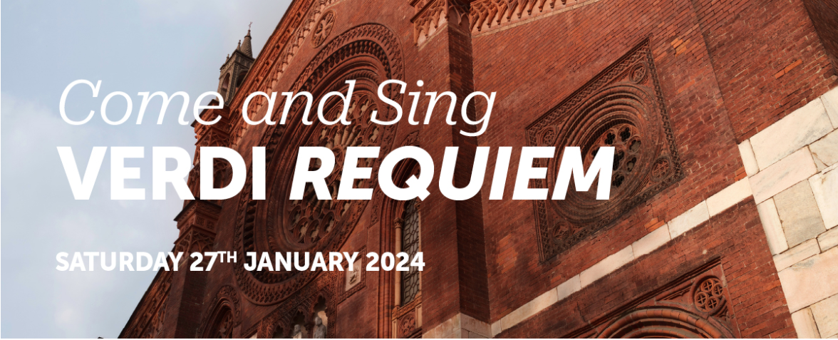 Come and Sing: Verdi Requiem Highlights